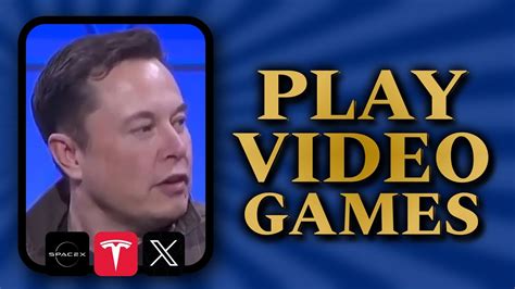 What Video Games Does Elon Musk Play: A Glimpse into the Gaming Habits of a Tech Titan